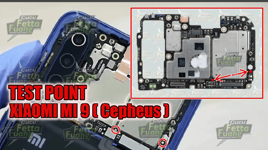 Test point EDL 9008 Xiaomi Mi 9 - Vị trí chập test point Xiaomi Mi 9